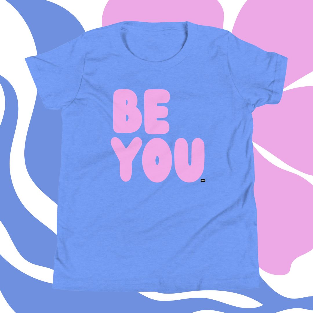 Be You Kids in Pink Unisex T-Shirt - Available in Assorted Colors