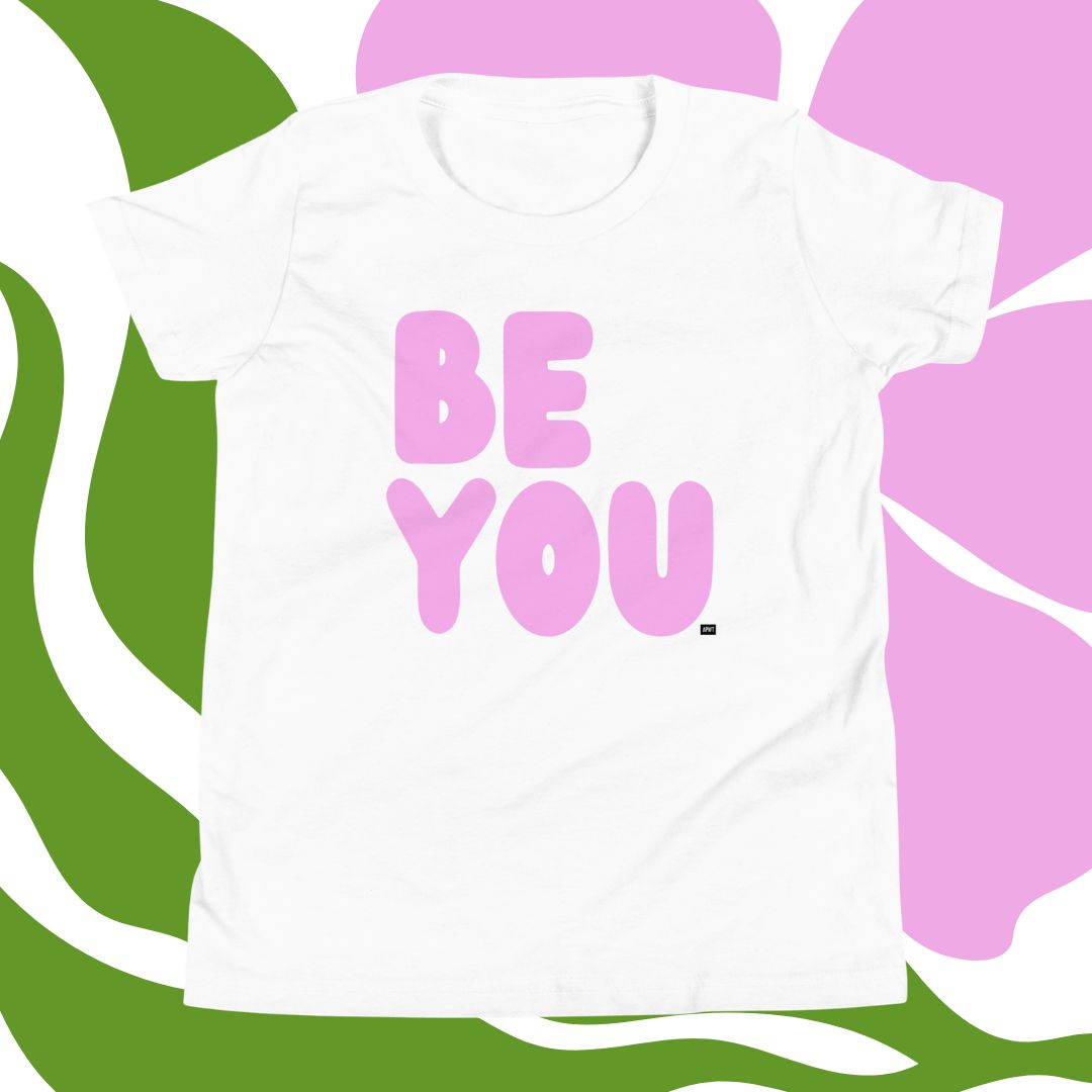 Be You Kids in Pink Unisex T-Shirt - Available in Assorted Colors