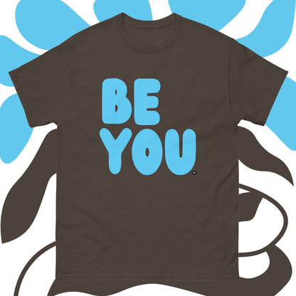 Be You in Brown and Blue Unisex T-Shirt