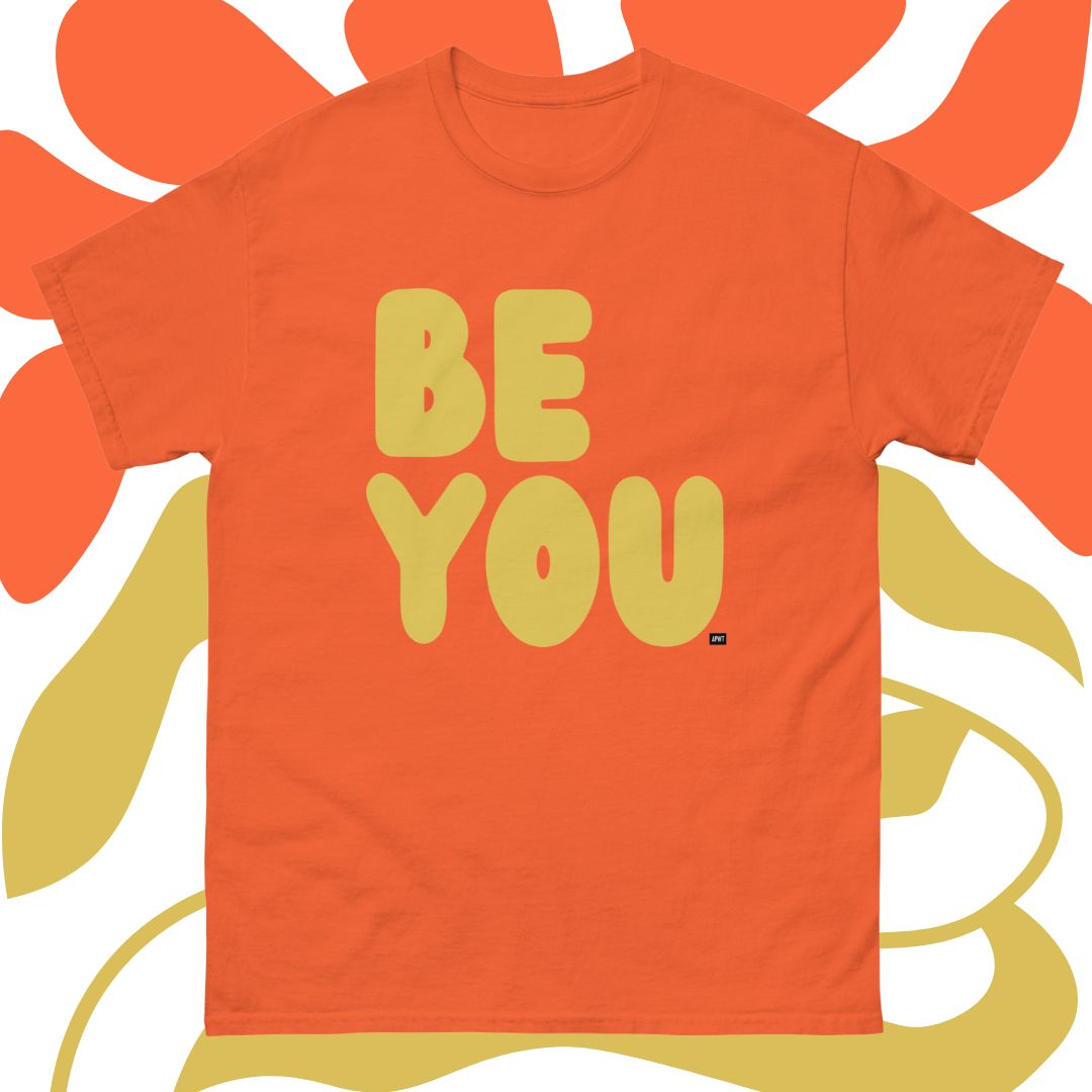 Be You in Orange and Yellow Unisex T-Shirt