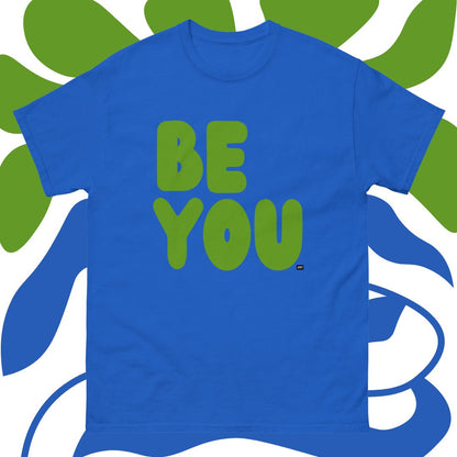 Blue t-shirt with 'BE YOU' in green text on a floral background