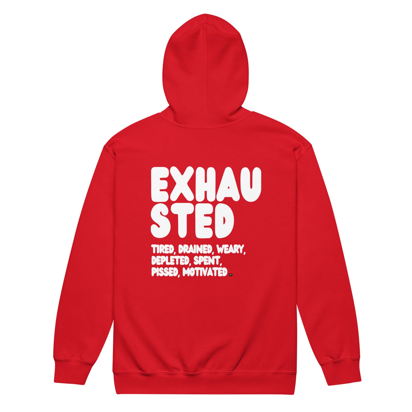 Exhausted in Red Unisex Zip-Up Hoodie from the APWT Gift Shop