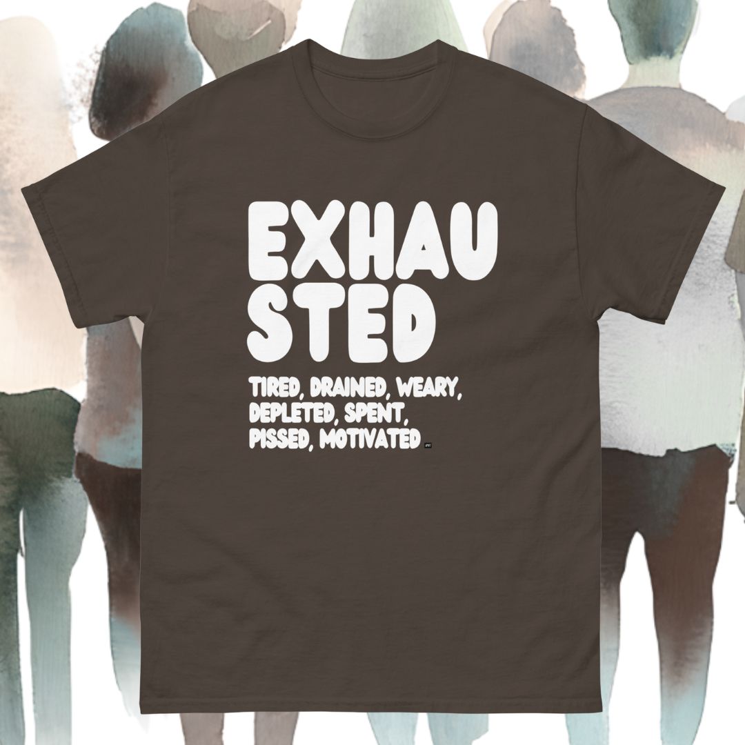 Exhausted in Brown Unisex T-Shirt