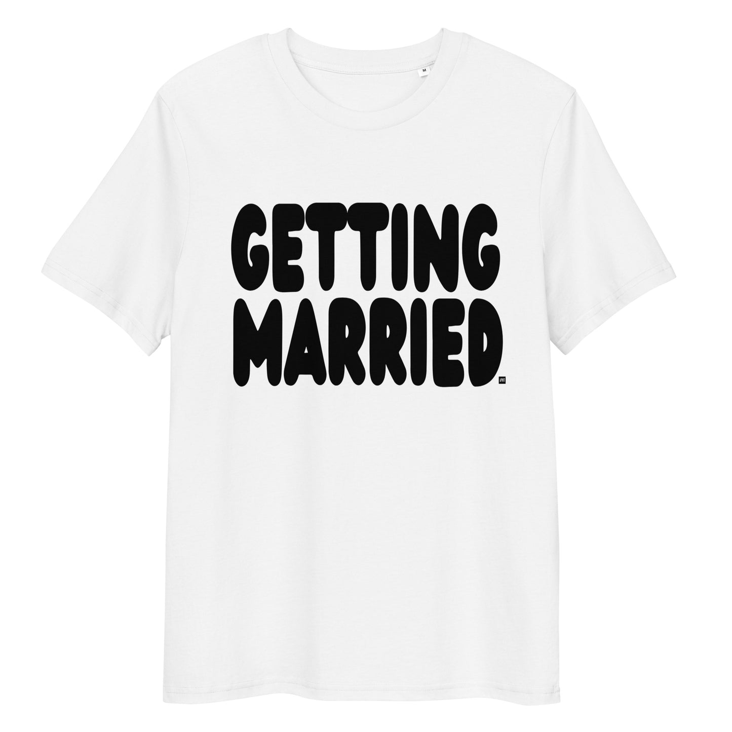 Getting Married Premium Unisex White T-Shirt