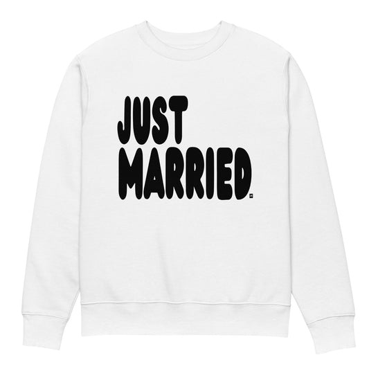 Just Married Premium Unisex Crew Neck White Sweatshirt