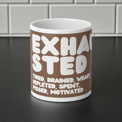 Exhausted in Brown and White Jumbo Mug - 20oz Mug