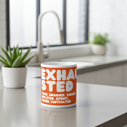 Exhausted in Orange and White Jumbo Mug - 20oz Mug