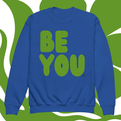 Be You Kids in Green Unisex Crew Neck Sweatshirt - Available in Assorted Colors