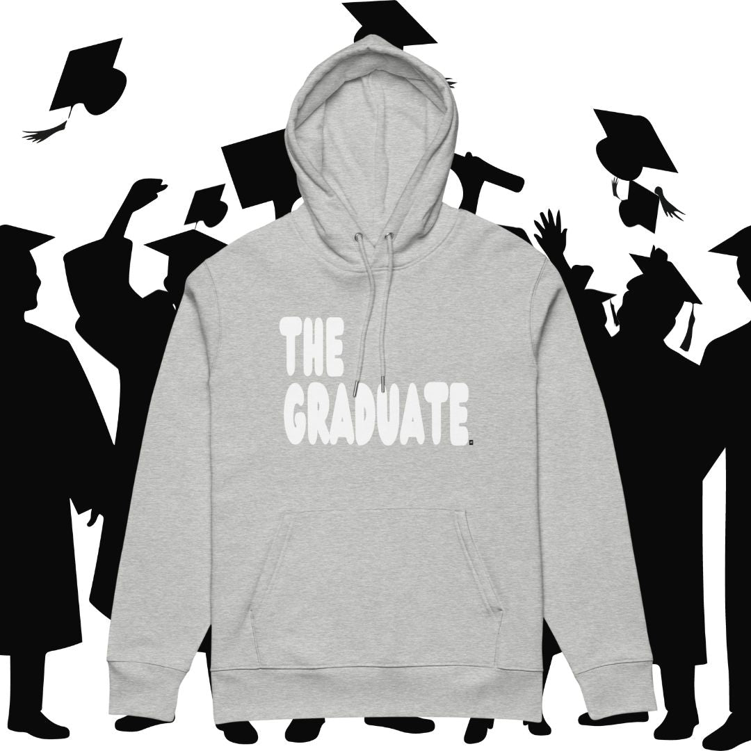 The Graduate Premium Unisex Hoodie - Available in 5 Colors