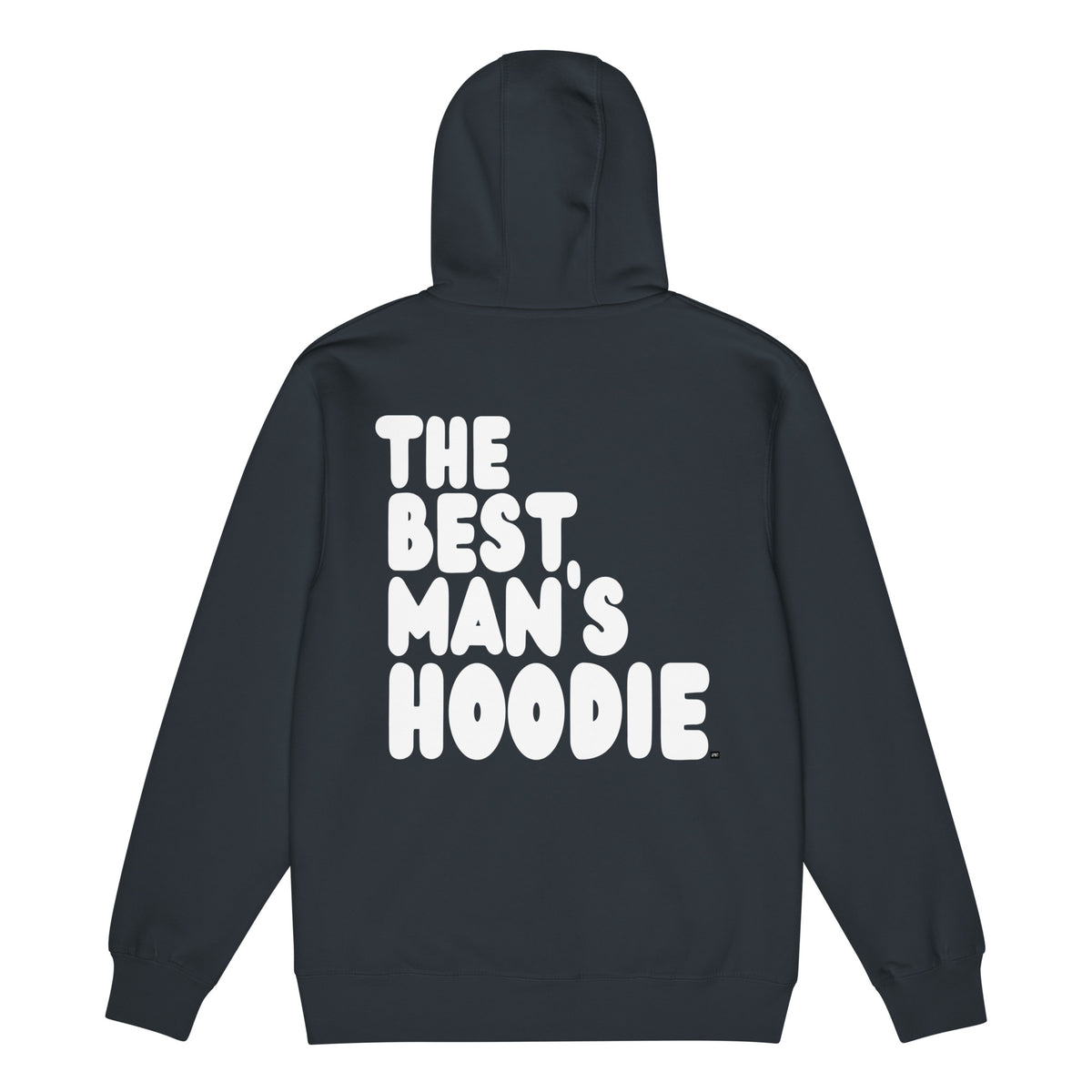 The Best Man's Hoodie Premium Unisex Hoodie in Navy Blue