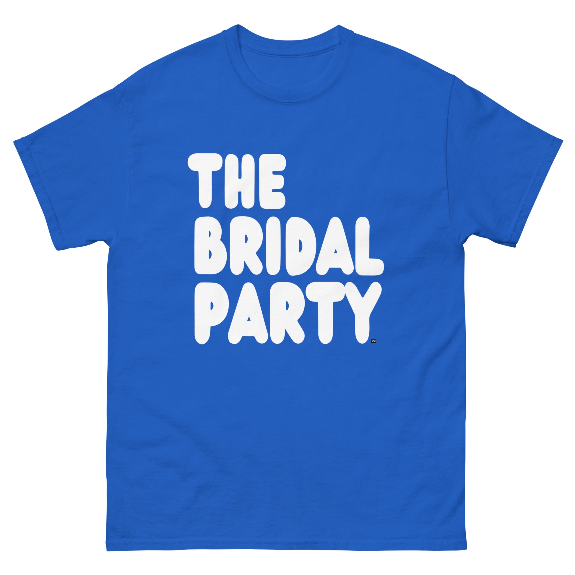 The Bridal Party Unisex T-Shirt in from the APWT Gift Shop in Royal Blue