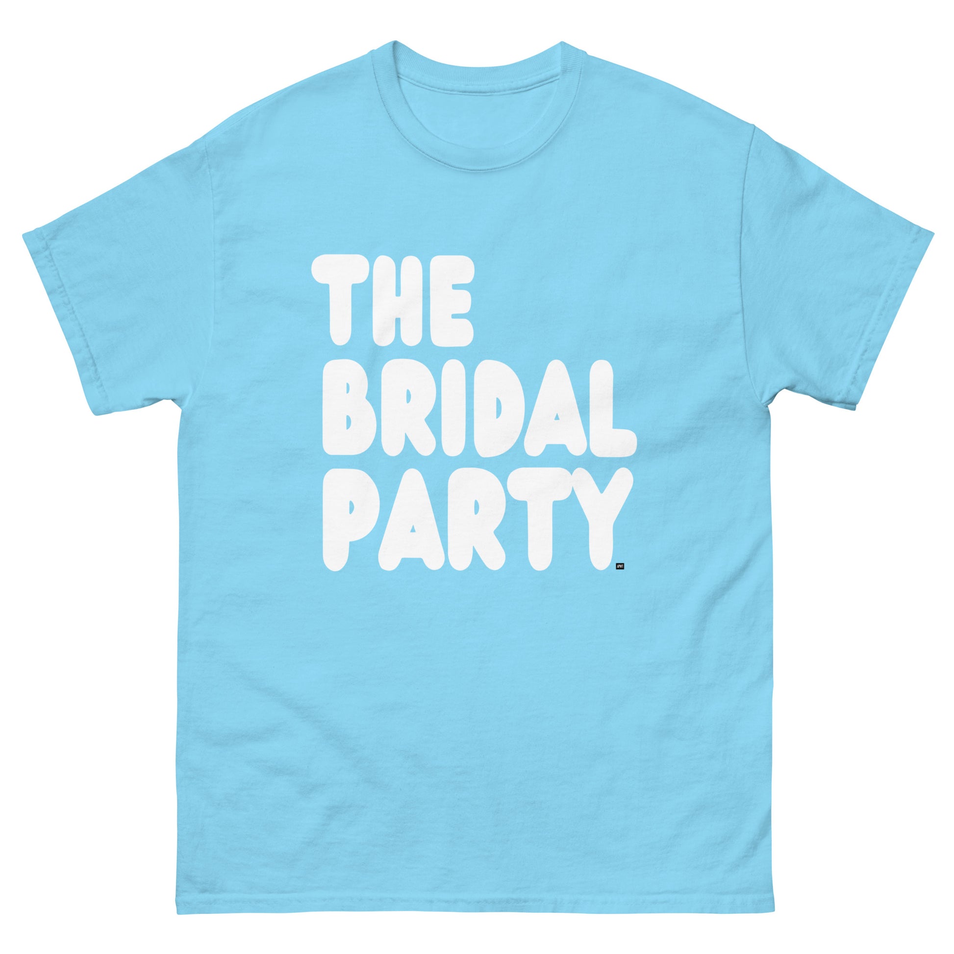 The Bridal Party Unisex T-Shirt in from the APWT Gift Shop in Sky Blue