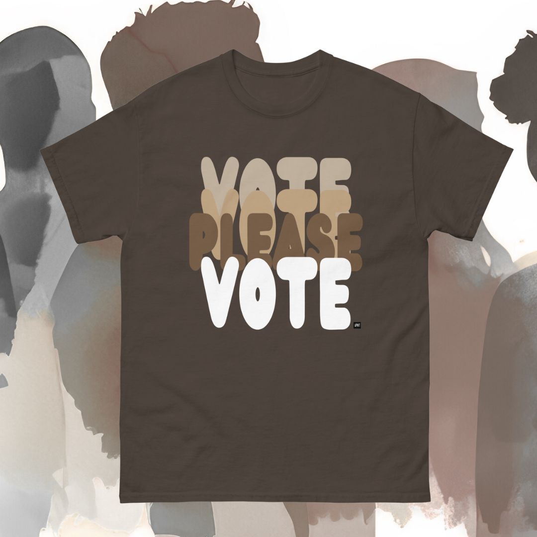 Please Vote in Brown Love Unisex T-Shirt