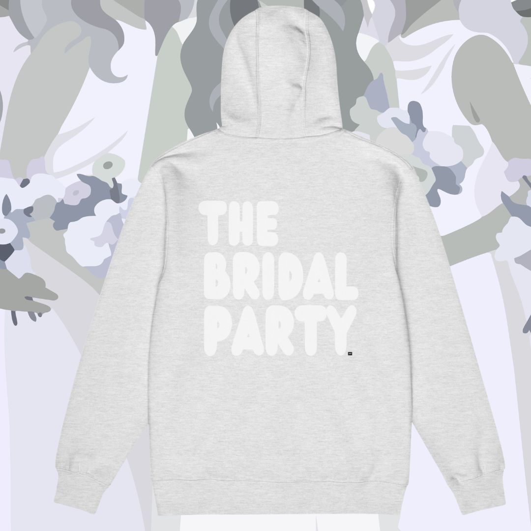 The Bridal Party Premium Unisex Zip-Up Hoodie - Available in Assorted Colors