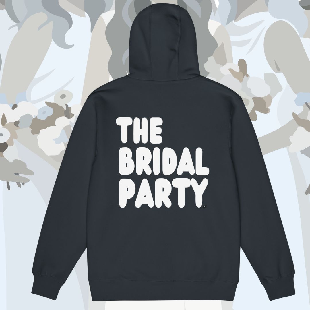 The Bridal Party Premium Unisex Zip-Up Hoodie - Available in Assorted Colors