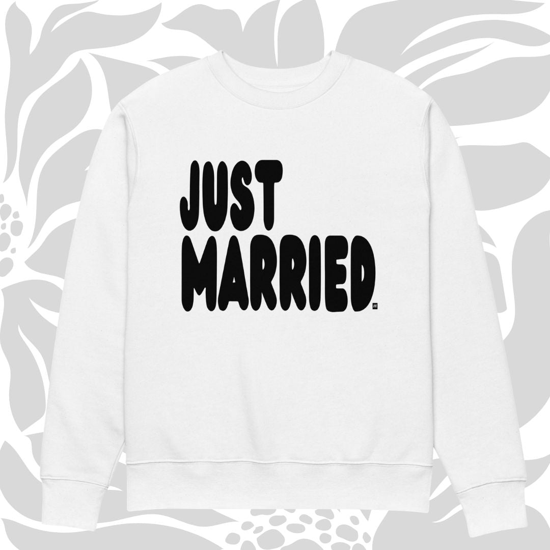 White sweatshirt with 'JUST MARRIED.' text on a white background