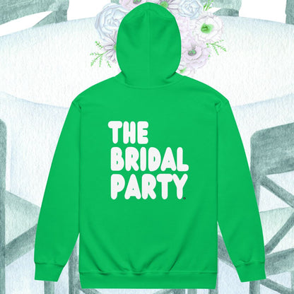 The Bridal Party Unisex Zip-Up Hoodie - Available in Assorted Colors