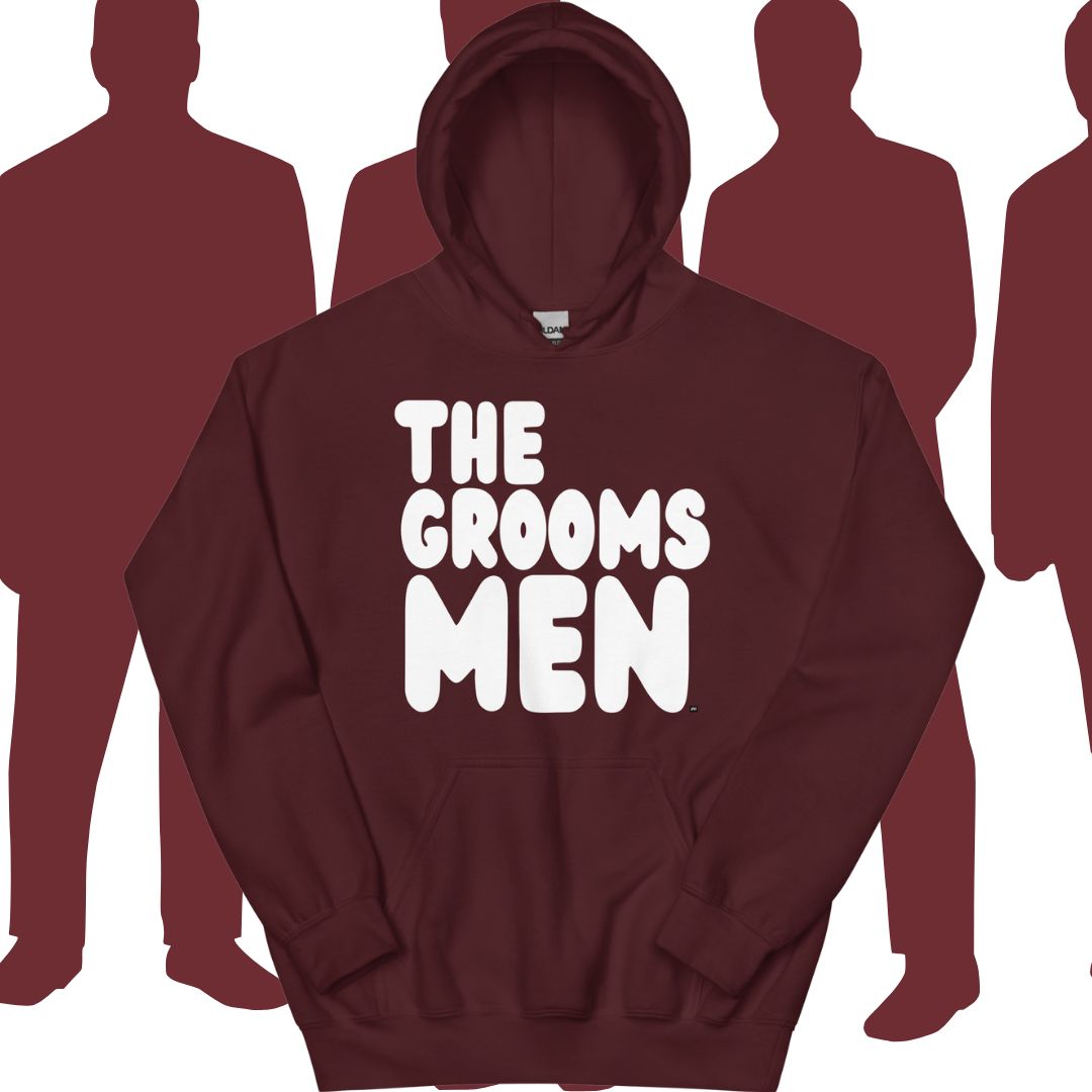 The Groomsmen Unisex Hoodie - Available in Assorted Colors