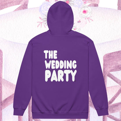 The Wedding Party Unisex Zip-Up Hoodie - Available in Assorted Colors