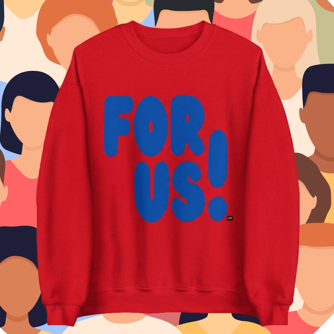 For Us in Red and Blue Unisex Crew Neck Sweatshirt