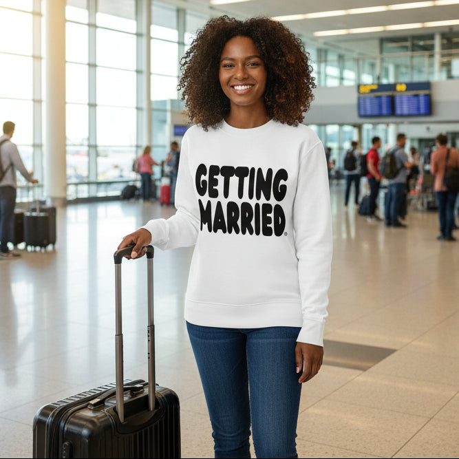 Getting Married Premium Unisex Crew Neck White Sweatshirt
