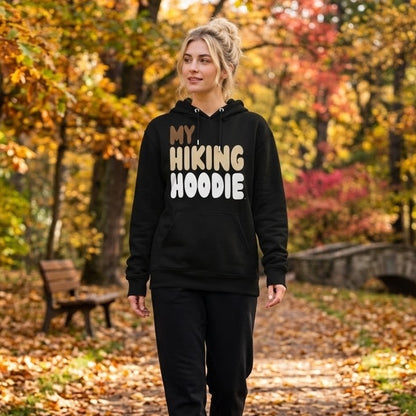 My Hiking Hoodie Premium Unisex Hoodie - Available in 3 Colors