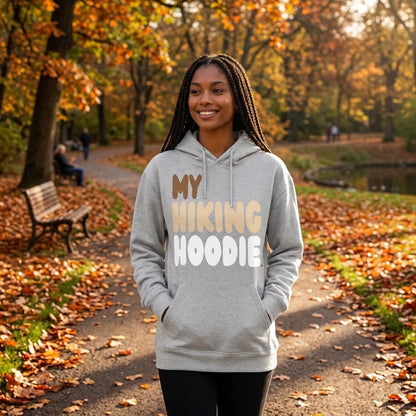 My Hiking Hoodie Premium Unisex Hoodie - Available in 3 Colors