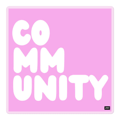 A Community in Pink Vinyl Sticker - The APWT Gift Shop