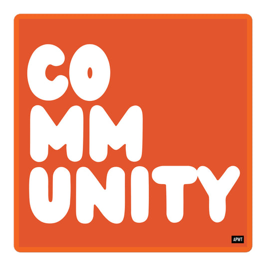 A Community in Tangerine Vinyl Sticker - The APWT Gift Shop