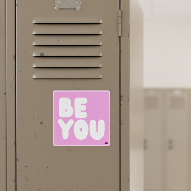 Be You in Pink Vinyl Sticker