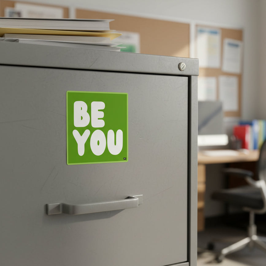 Be You in Green Vinyl Sticker