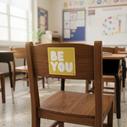 Be You in Yellow Vinyl Sticker