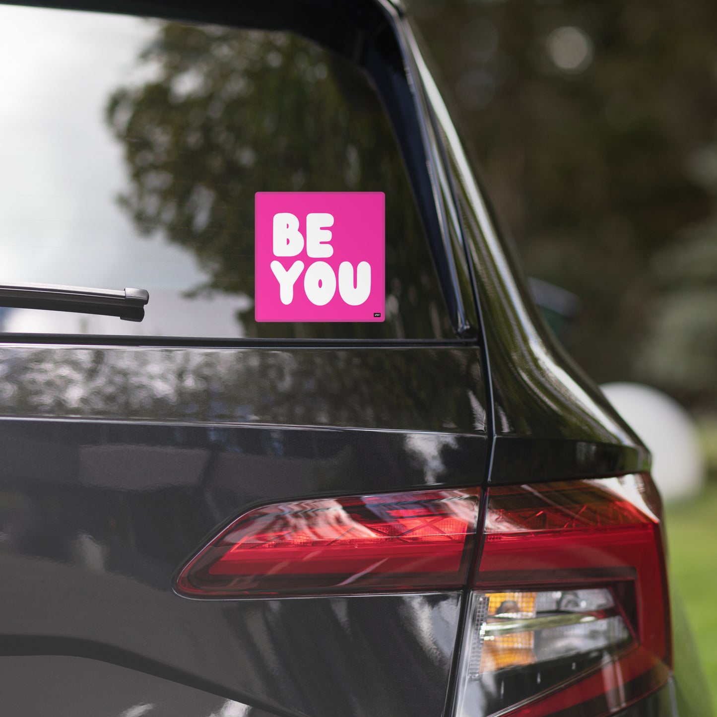 Be You in Hot Pink Vinyl Sticker