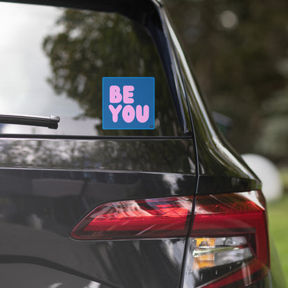 Be You in Blue and Pink Vinyl Sticker