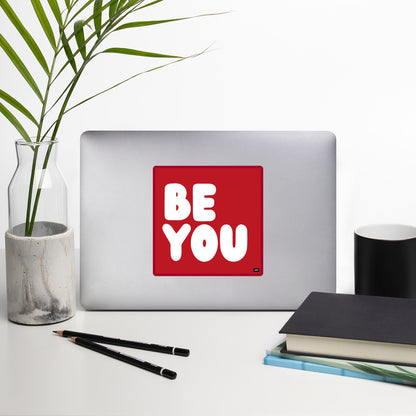 Be You Love in Red and White Vinyl Sticker