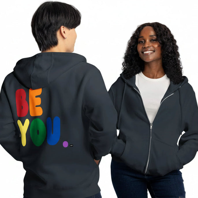 Rainbow Be You Premium Unisex Zip-Up Hoodie - Available in 2 Colors