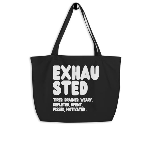 Exhausted in Black and White Jumbo Tote Bag - The APWT Gift Shop