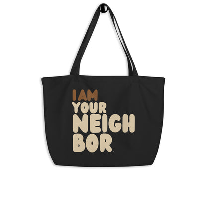 I Am Your Neighbor Jumbo Black Tote Bag - The APWT Gift Shop