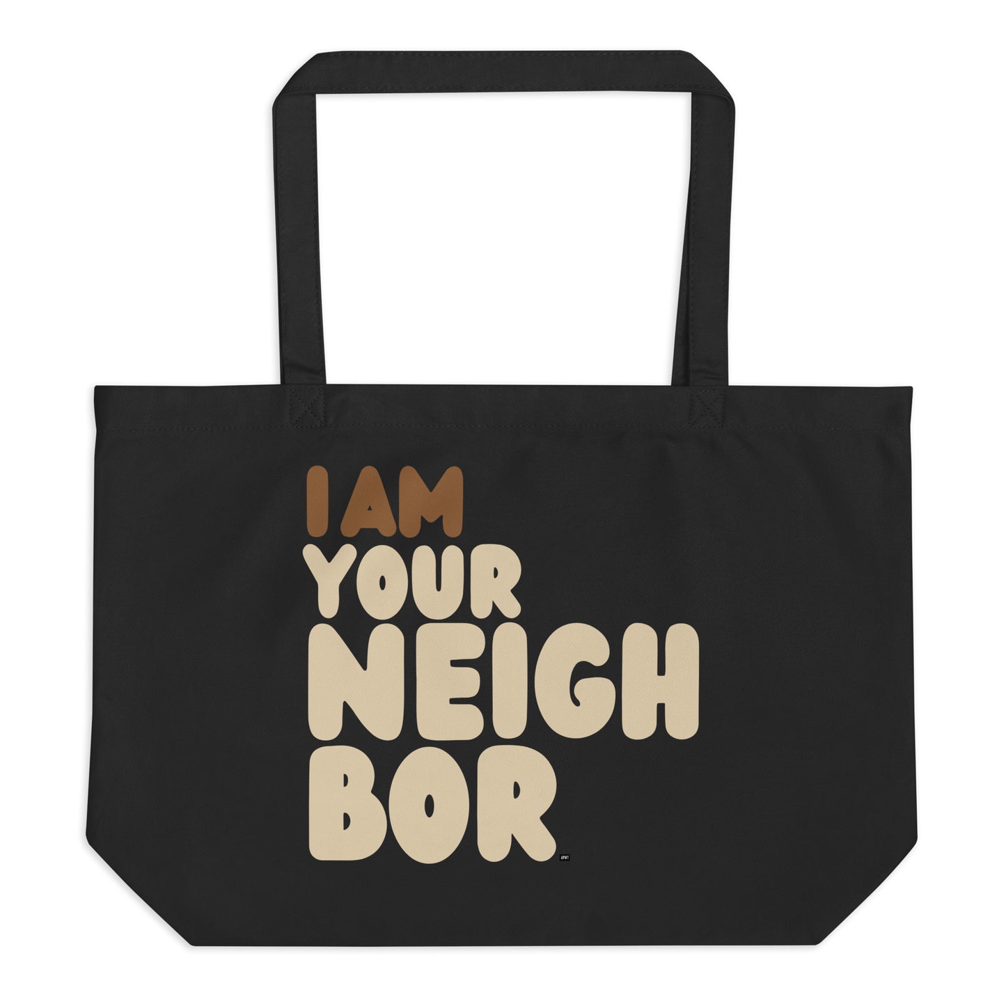 I Am Your Neighbor Jumbo Black Tote Bag - The APWT Gift Shop