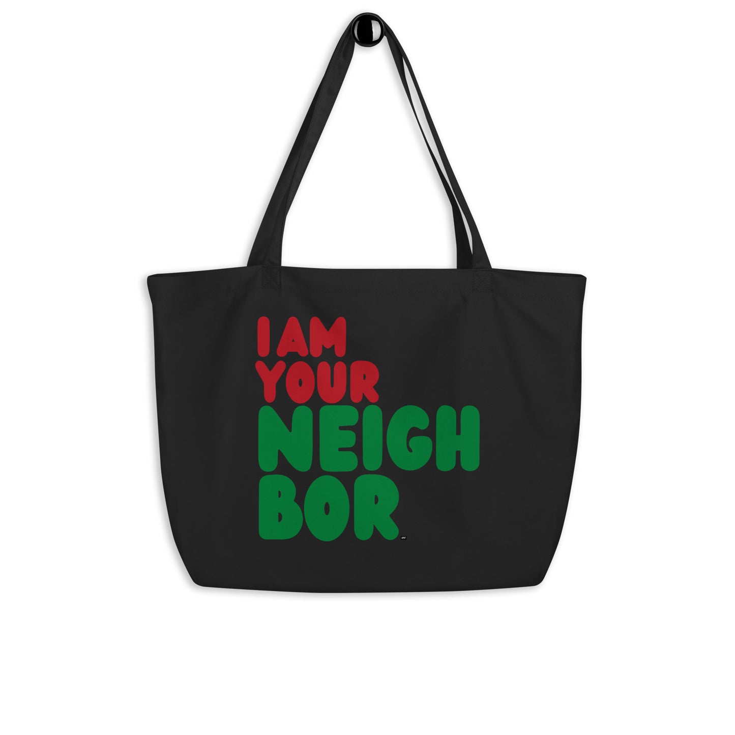 I Am Your Neighbor in Black Jumbo Black Tote Bag - The APWT Gift Shop