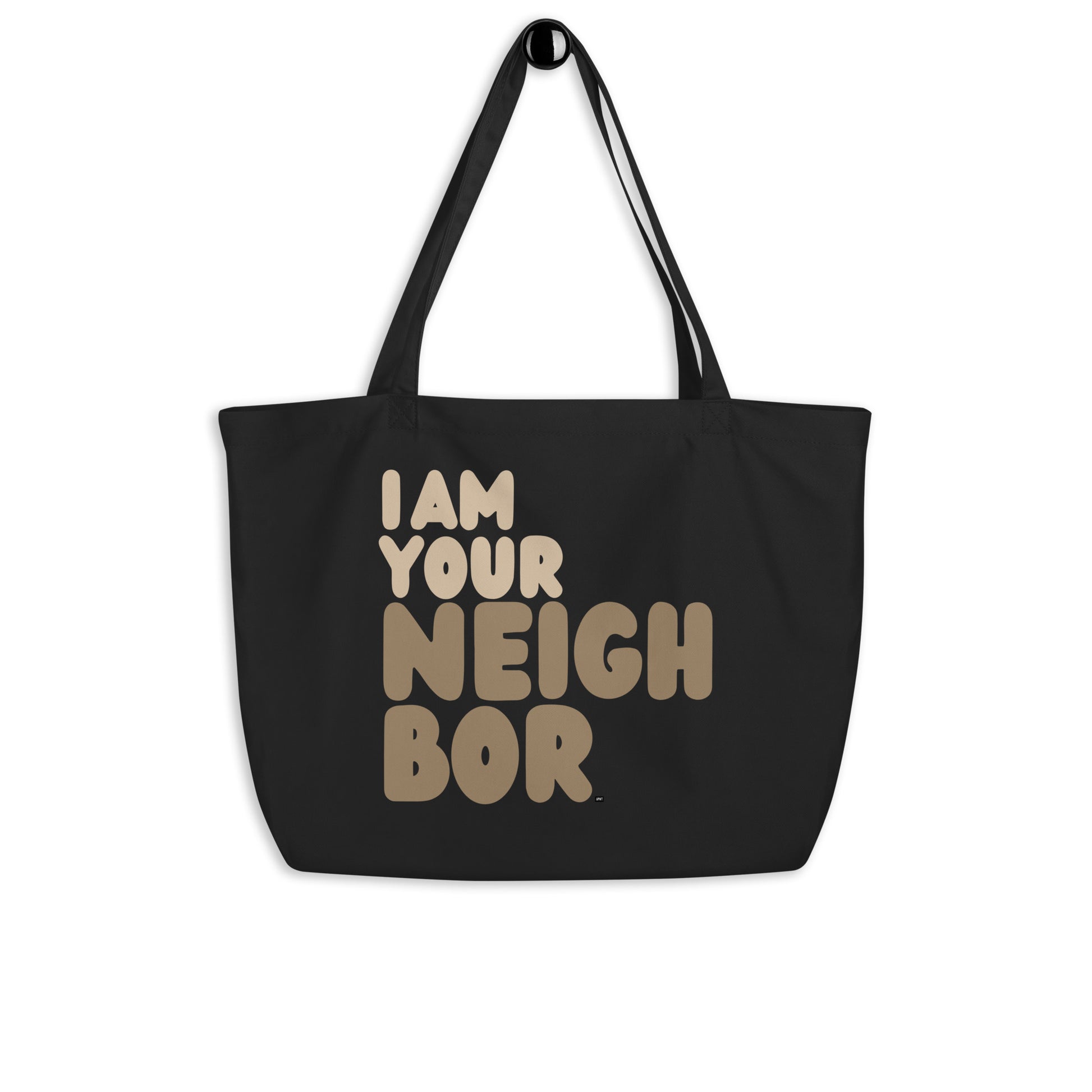 I Am your Neighbor in Brown Jumbo Tote Bag - The APWT Gift Shop