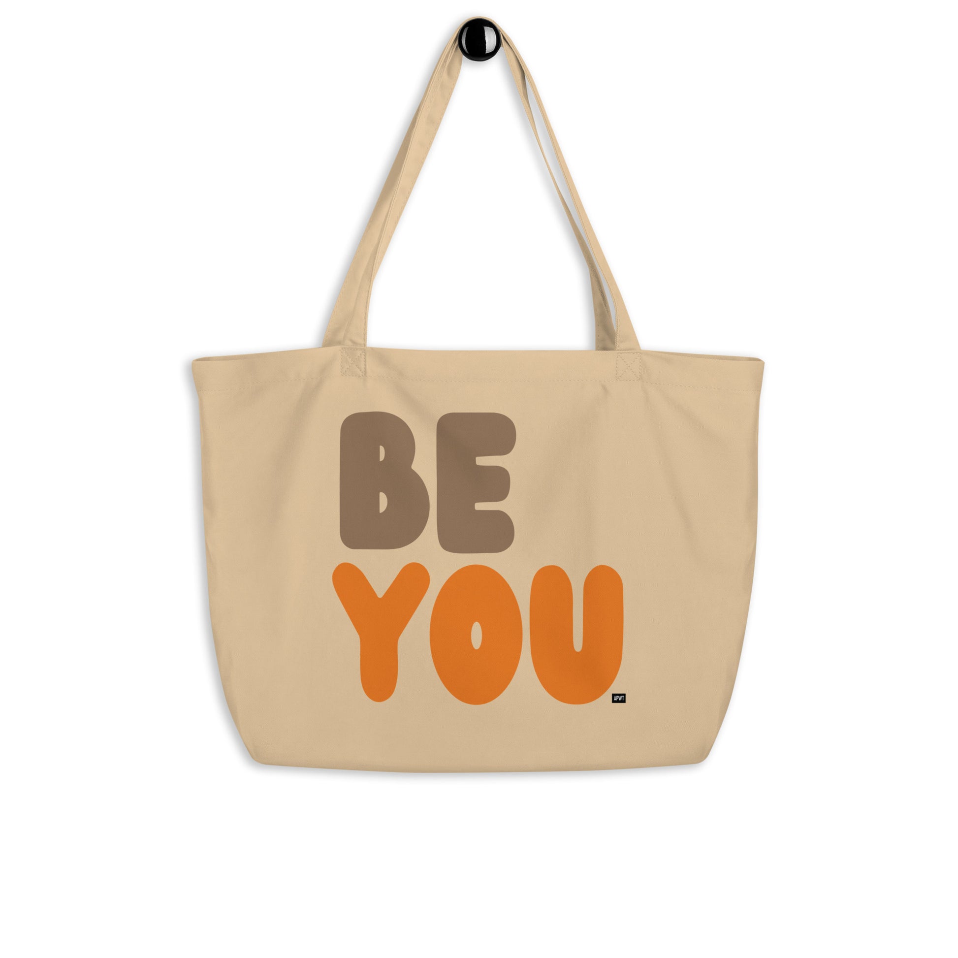 Be You in Brown and Orange Jumbo Tote Bag - The APWT Gift Shop