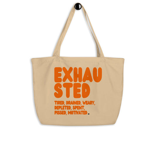 Exhausted in Orange Jumbo Tote Bag - The APWT Gift Shop