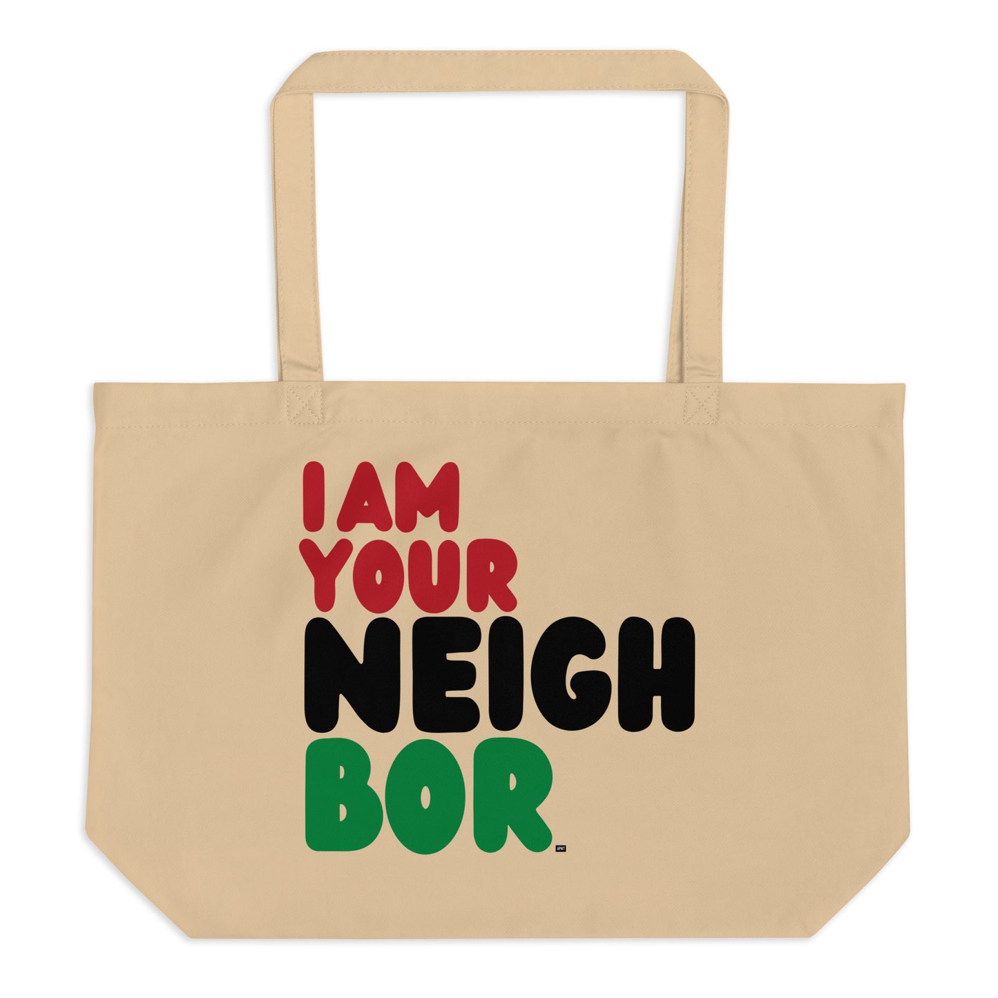 I Am Your Neighbor in Black Jumbo Tote Bag - The APWT Gift Shop