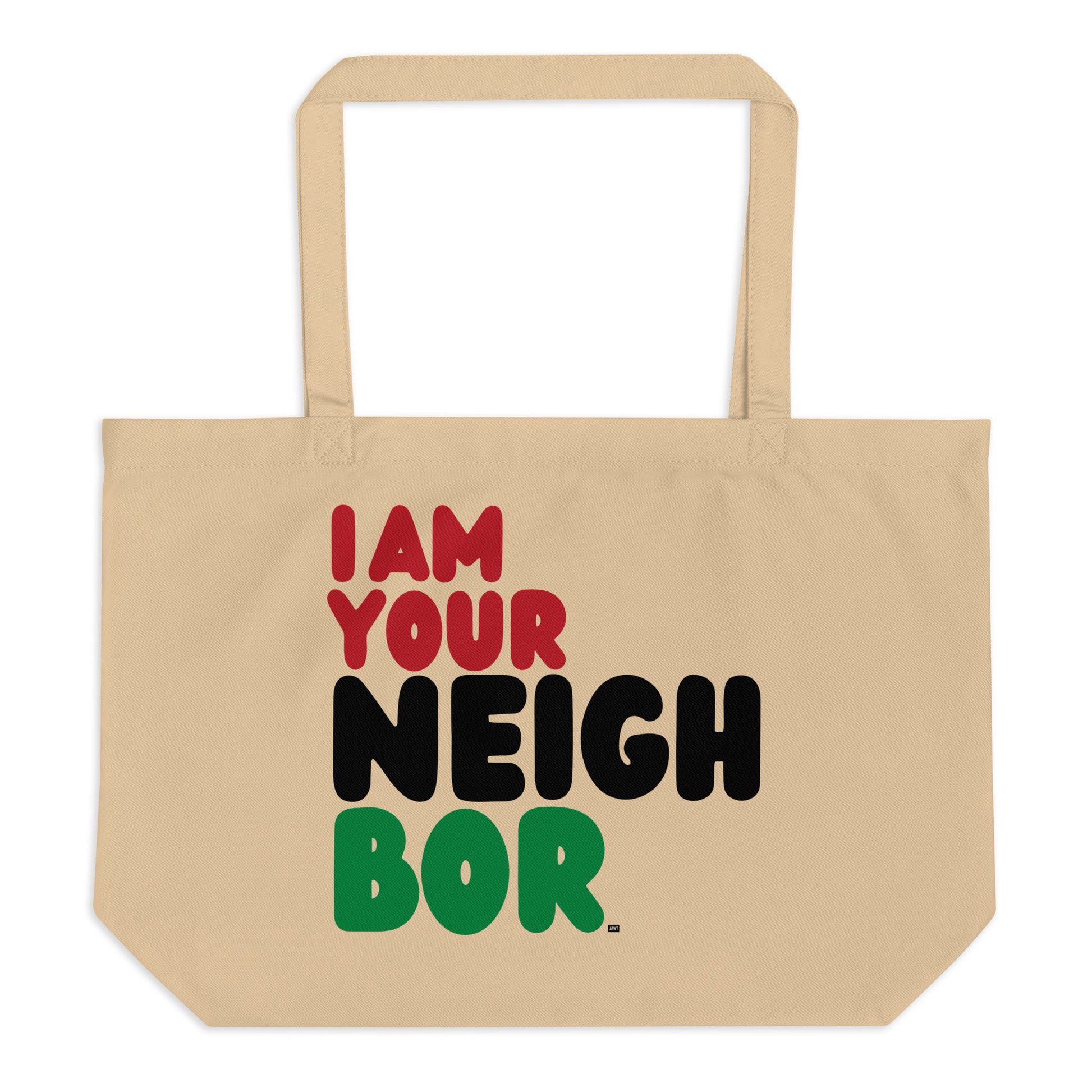 I Am Your Neighbor in Black Jumbo Tote Bag - The APWT Gift Shop