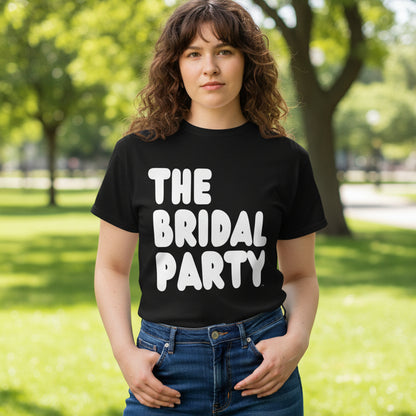 The Bridal Party Unisex T-Shirt - Available in Assorted Colors