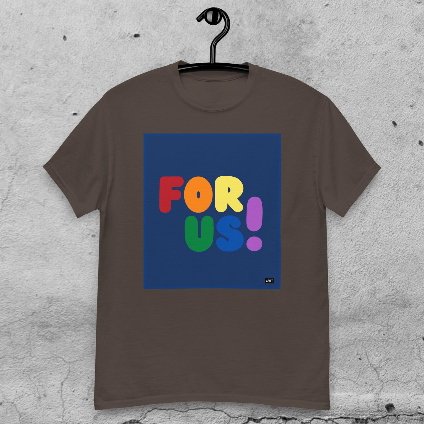 Rainbow For Us Unisex T-Shirt - Available in Assorted Colors