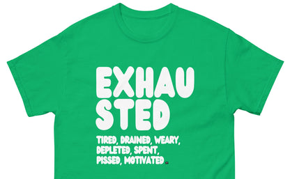 The APWT Gift Shop's Exhausted in Green Unisex T-Shirt from the Exhausted Collection - Close-Up