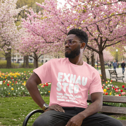 Exhausted in Pink Unisex T-Shirt