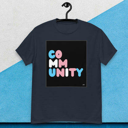 Be You Community Unisex T-Shirt - Available in Assorted Colors